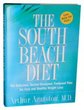 The South Beach Diet : The Delicious, Doctor-Designed, Foolproof Plan for Fast and Healthy Weight Loss